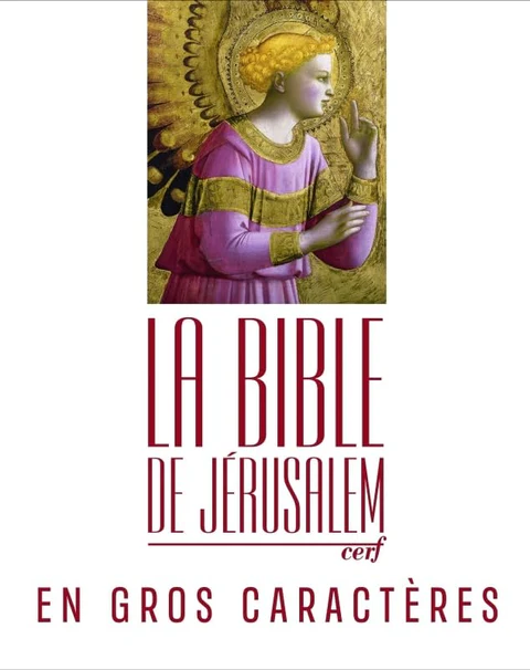 La Bible de Jérusalem en gros caractères ﻿Jérusalem